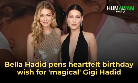 Bella Hadid Pens Heartfelt Birthday Wish For ‘Magical’ Gigi Hadid