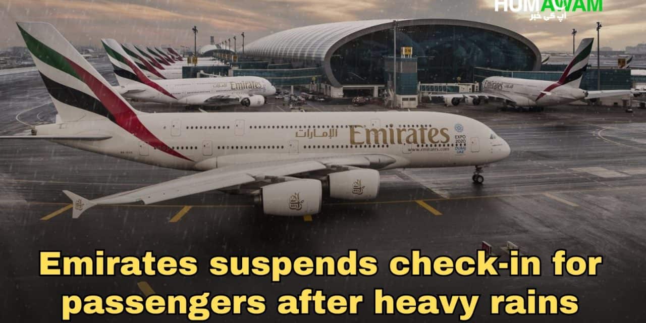 Emirates Suspends Check-In For Passengers After Heavy Rains