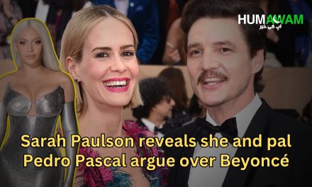 Sarah Paulson Reveals She And Pal Pedro Pascal Argue Over Beyoncé
